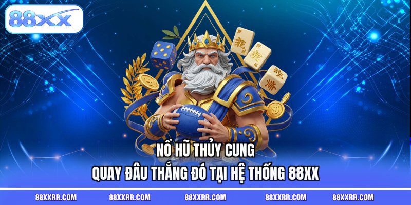nổ hũ thủy cung