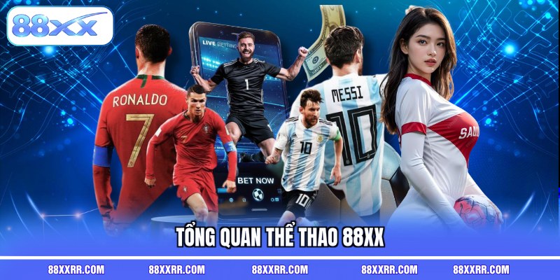 Tổng quan thể thao 88XX